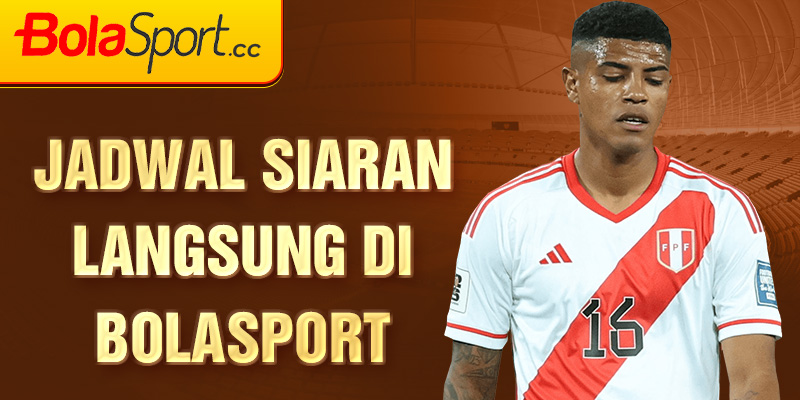 Jadwal Siaran Langsung di Bolasport