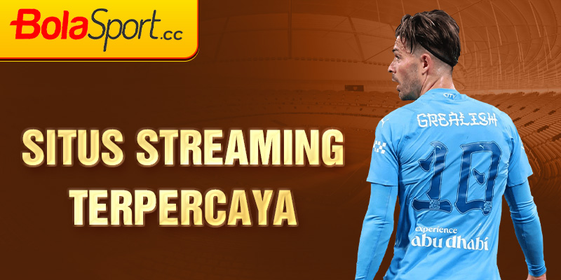 Situs Streaming Terpercaya