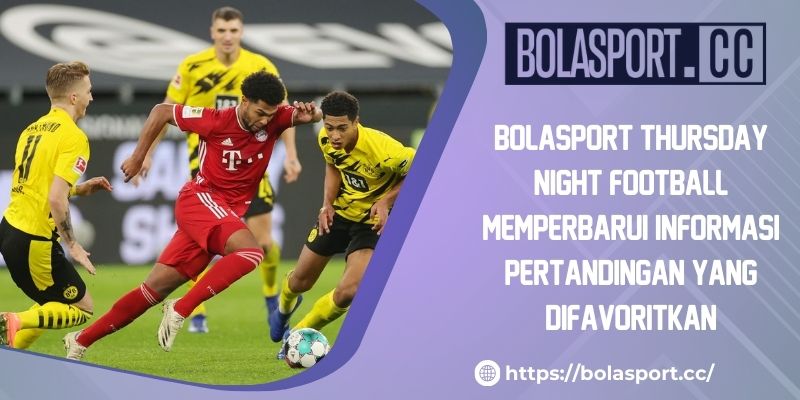 bolasport-thursday-night-football